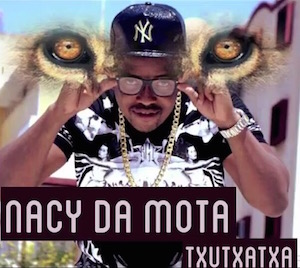 Nacy da Mota ft. Rweijon Nyce – Txutxatxa Nacy da Mota ft. Rweijon Nyce - Txutxatxa