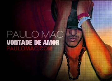 Paulo Mac – Vontade de Amor Paulo Mac - Vontade de Amor