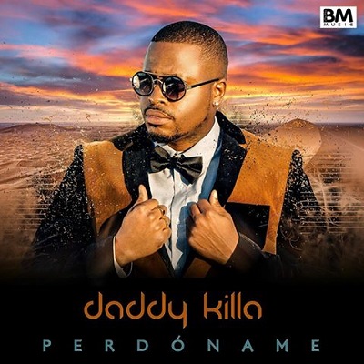 Daddy Killa - Perdóname