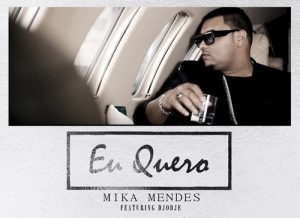 Mika Mendes - Eu quero