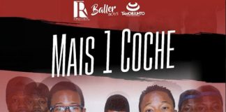 Baller Boyz – Mais Um Coche Baller Boyz - Mais Um Coche Classifica Kizomba Ottobre 2016