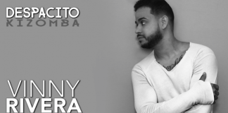 Vinny Rivera – Despacito (kizomba remix) Despasito Vinny Rivera