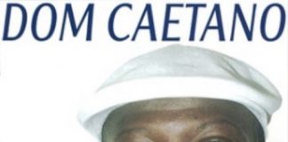 Don Caetano – Uejia Ki Usokana Dom Caetano