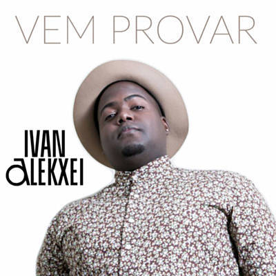 Ivan Alekxei feature Halison Paixão - Vem Provar