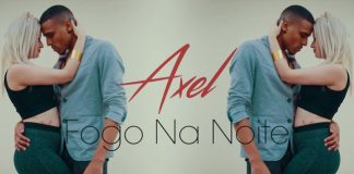 Axel – Fogo na noite AXEL - Fogo Na Noite