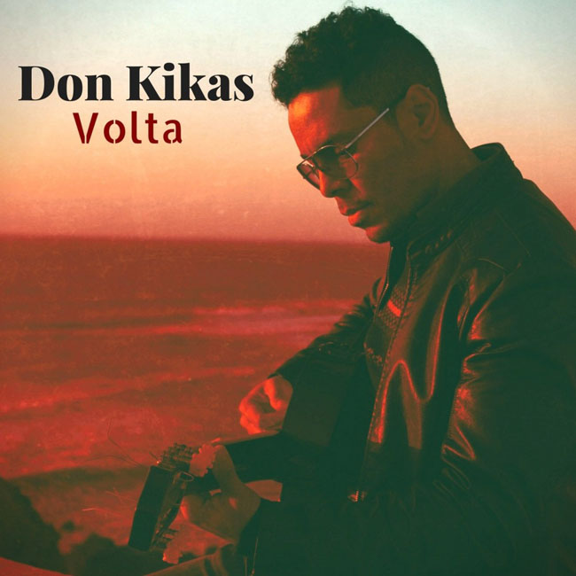 Don Kikas "Volta" classifica top 10 kizomba luglio 2018