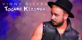 Balli sensuali con il nuovo singolo “Tocame Kizomba” di Vinny Rivera Vinny Rivera - Tocame Kizomba