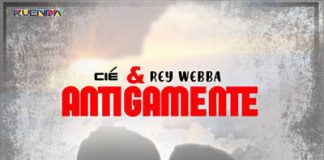 Cié & Rey Webba – Antigamente Cié & Rey Webba - Antigamente