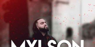 Mylson, Tà doer: il successo musicale prodotto da Wonder Boyz Mylson ta doer