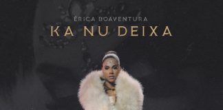 Érica Boaventura – Ka nu deixa Érica Boaventura - Ka nu deixa