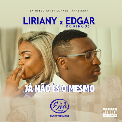 Liriany feat. Edgar Domingos - Já não és o mesmo