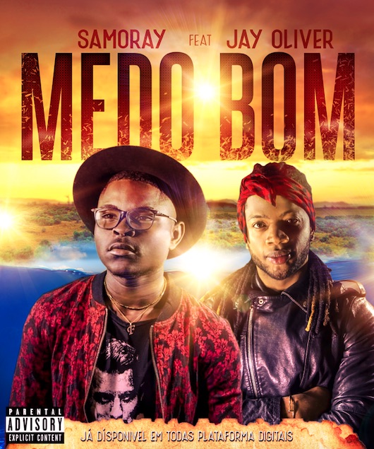 Samoray Samo ft. Jay Oliver - Medo Bom