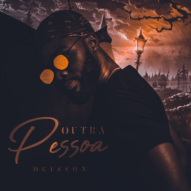 deysson outra pessoa