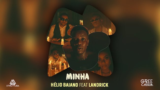 Minha Hélio Baiano feat Landrick