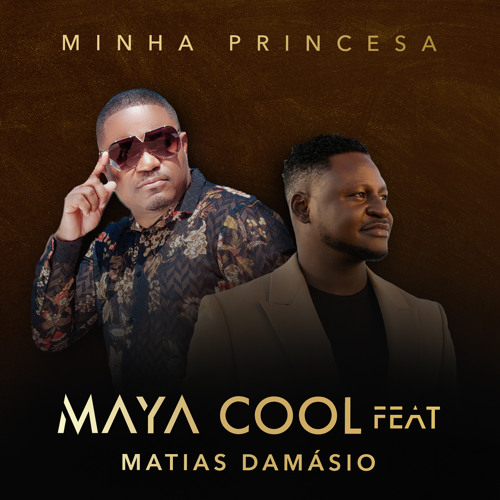 Minha Princesa - Maya Cool e Matias 