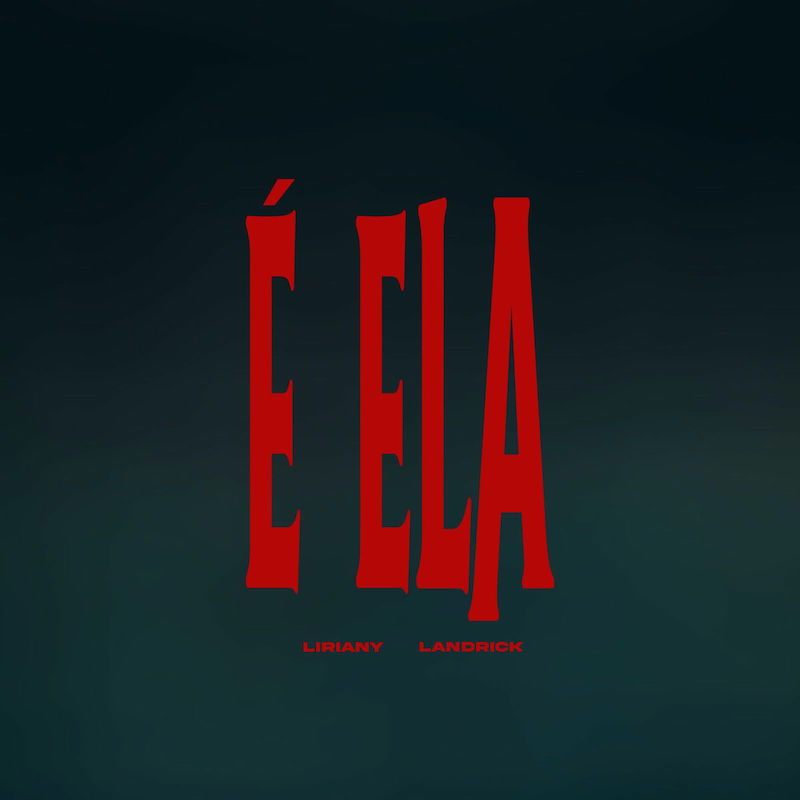 “É Ela”: la dichiarazione d’amore di Liriany e Landrick e ela liriany landrick